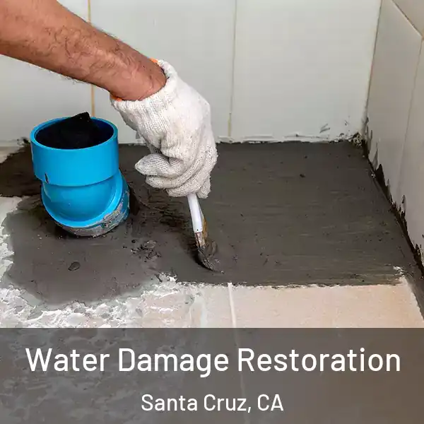  Water Damage Restoration Santa Cruz, CA